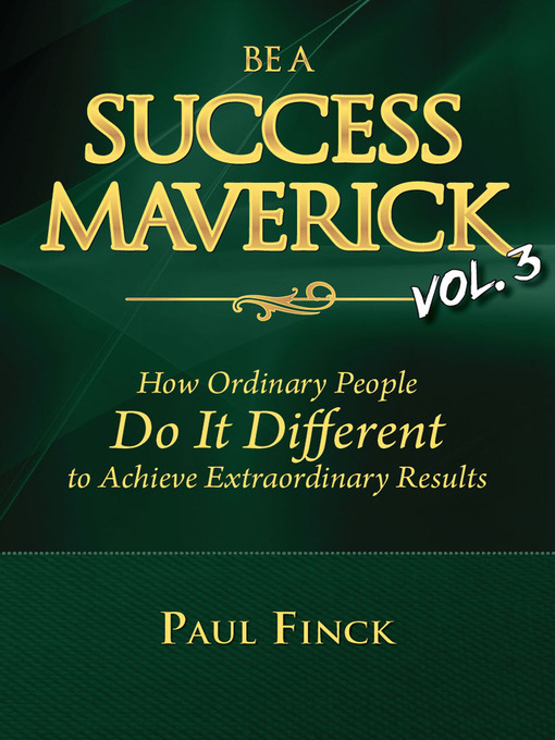 Title details for Be a Success Maverick by Paul Finck - Available